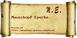 Mauszkopf Eperke névjegykártya